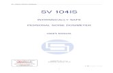 Svantek SV 104IS User's Manual - Geotech Environmental€¦ · SV 104IS USER’S MANUAL_____ 3 HAZARDOUS AREA INSTALLATIONS SPECIFIC INFORMATION The SV 104IS instrument is designed