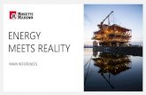 ENERGY MEETS REALITY - Rosetti Marino SpA · 2019. 6. 24. · EPC/Lump Sum Award October 2016 Ready for sail away August 2018 Project Future Growth Project, Wellhead Pressure Management