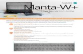 Manta-W+ - Senko.pdf · 2018. 4. 6. · Manta-W+ is a revolutionary handheld microscope primarily designed for testing of MTP/MPO and SMA connections. The whole MTP/MPO connector