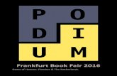 Frankfurt Book Fair 2016 - Podium · Frankfurt Book Fair 2016. Guest of Honour: Flanders & The Netherlands. Dear friends, ... – De Margriet about . Seven Types of Hunger “Dorrestein