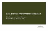 DATA-DRIVEN PROGRAM MANAGEMENT - MemberClicks · 2018. 8. 21. · DATA-DRIVEN PROGRAM PLANNING. DEVELOP PROGRAM FRAMEWORK ... • American Community Survey (1 year) •Research what/how