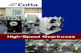HIGH SPEED GEARBOX CATALOG - Cotta Transmission Company · High Speed Gearbox Catalog Page 8 HIGH SPEED GEARBOX SN2297 Product Description: Model SN2297 is a foot mounted, two stage