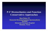 P-F Biomechanics and Function Conservative Approaches · P-F Biomechanics and Function Conservative Approaches Russ Paine, PT Memorial Hermann Ironman Sportsmedicine Institute ...