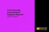 Community Investment Impact Report 2014/2015 - …...6 North Star’s Community Investment North Star Community Investment Impact Report 2014/2015 The system is called Adding Value: