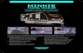 MINNIE - d3qrmewc1af01c.cloudfront.net … · With Minnie’s queen bed, spacious galley, and large private bathroom, relax and rest easy. • Stunning Surfaces Full, easy-to-clean