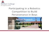 Participating in a Robotics Competition to Build …21st Century Learner • The process of construction was able to accommodated a unique, personalised and meaningful experience for