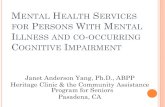 Mental Health Services for Persons with Mental …...EDI-C AL REQUIREMENTS: Medical Necessity criteria are described in Title 9, Chapter 11, Section 1830.205. Medical Necessity Criteria