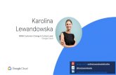Karolina Lewandowska - Amazon Web Services · Organizations who manage change well have more successful projects and better financial performance 160% 120% 80% 40% 0% 35% 115% 135%