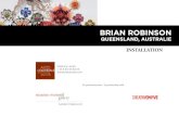 QUEENSLAND, AUSTRALIE Robinson.pdf · BRIAN ROBINSON - CURRICULUM VITAE Waiben | QLD | Australia | b.1973 | Maluylgal + Wuthathi + Dayak tribal groups | Moa Island + Shelburne Bay,