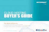 CLOUD HOSTING BUYER’S GUIDE - University Of Illinois · 2011. 11. 22. · CLOUD HOSTING BUYER’S GUIDE 877.843.7627 | contactsales@internap.com | . This eBook will help you: •