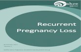 Recurrent Pregnancy Loss · 12.1 Treatment for women with RPL and hereditary thrombophilia 93 12.2 Treatment for women with RPL and antiphospholipid syndrome (APS) 94. 13. Treatment