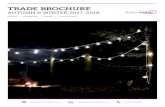 TRADE BROCHURE - Festive Lights · 2017. 8. 14. · IP 44 Outdoor Plug-in +44 (0)1257 792111 Option 1 Option 2 trade.festive-lights.com trade@festive-lights.com CONNECT PRO RANGE