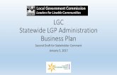 LGC$ StatewideLGPAdministration$ BusinessPlan€¦ · LGP BizPlan Slides for 2nd Draft (2) Created Date: 1/6/2017 9:47:45 PM ...