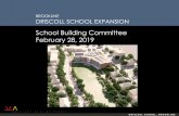 School Building Committee February 28, 2019€¦ · DRISCOLL SCHOOL, BROOKLINE DRISCOLL SCHOOL EXPANSION School Building Committee February 28, 2019. BROOKLINE