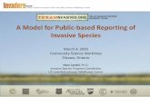A Model for Public-based Reporting of Invasive Species · A Model for Public-based Reporting of Invasive Species. March 4, 2020. Community Science Workshop. Ottawa, Ontario. Hans
