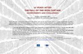 25 YEARS AFTER THE FALL OF THE IRON CURTAIN · 2016. 5. 26. · PROGRAMME 9.30 – 10.00 Welcome coffee, registration Morning session 10.00 – 10.15 Welcome – … ,representative
