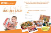 Reserve your Spot! Call Today! · Keep the Kids Learning and Having Fun this Summer with Real Hands-on Science! When: Where: Reserve your Spot! Call Today! © 2019 STEVE SPANGLER