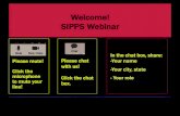 Welcome! SIPPS Webinar€¦ · SIPPS Webinar Please mute! Click the microphone to mute your line! Please chat with us! Click the chat ... • Usually every 5 lessons • Assessing
