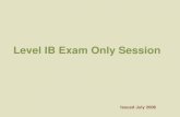 Level IB Exam Only Session€¦ · Proctor says:\爀屲To be able to take just the Level IB certification exam you must have taken a Conservation Commission "Fundam\ntals of Erosion