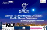 Healthy Homes Programme · Fuel poverty rates across Liverpool Housing 148,000 private sector properties: 7.5% lack central heating 44,100 households (28.2%) in fuel poverty 19,400