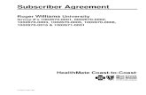 Subscriber Agreement - Roger Williams UniversityLG-COC-4-2017-BX Subscriber Agreement Roger Williams University Group #’s 1002670-0001, 0002670-0002, 1002670-0003, 1002670-0005,