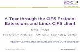 A Tour through the CIFS Protocol Extensions and Linux CIFS client … · 2020. 8. 17. · Storage Developer Conference 2008 A Tour through the CIFS Protocol Extensions and Linux CIFS