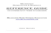 MELBOURNE HOMEOWNER ESIDENT REFERENCE GUIDEmelbournehoa.com/wp-content/uploads/2019/05/Resident-Handboo… · expected by homeowners within Melbourne. Types of Additions and/or Modifications