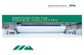 ADDITIVES FOR THE PAPER INDUSTRY · 2018. 2. 19. · 4–5 ADDITIVES FO THE PAPE INDUSTRY Additives for paper production Additives for paper production Product Type Graphic papers