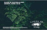 Clean Up Australia Day · 2018. 6. 8. · with rubbish removal and may contact you to request a waiver of landfill fees. The ideal outcome is removal of all rubbish on the day of