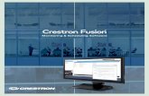 Monitoring & Scheduling Software · Crestron Fusion monitoring and scheduling software adds a layer of intelligence to turn an organization into a high-performance enterprise. It’s