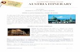 AUSTRIA Itinerary 2017glutenfreetravel-us.com/resources/AUSTRIA-Itinerary.pdfThe Botanical Gardens, among the most beautiful in Europe, provide a 4.2 hectare oasis of greenery and