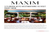 3 FLORIDA KEYS DESTINATIONS TO VISIT RIGHT NOW World-class fishing, beautiful …noblehousemenus.com/pr/OKR_MAXIM.pdf · 2020. 3. 11. · 3 FLORIDA KEYS DESTINATIONS TO VISIT RIGHT