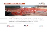 EPIDEMICS, PANDEMICS AND HUMANITARIAN CHALLENGES · 4/8/2020  · Epidemics, pandemics and humanitarian challenges 2 The present ‘Key Messages’ document is dedicated to all those