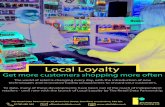 Local Loyalty - The Retail Data Partnership · Local Loyalty is a card and website based loyalty system that integrates with your TRDP ShopMate EPoS system, enabling yours business