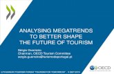 ANALYSING MEGATRENDS TO BETTER SHAPE THE FUTURE OF TOURISM · Tourism Trends & Policies (2008, 2010, 2012, 2014, 2016, 2018) Provide new OECD evidence on tourism trade in value added