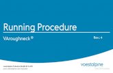 Running Procedure - Voestalpine · Running and handling 7 March 5, 2020 Running Procedure VAroughneck® –Rev.:4 Use a stabbing guide Lower carefully Maintain good alignment Make-up