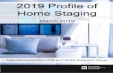 2019 Profile of Home Staging - GalvestonCondoLiving.com · 2019. 3. 18. · When staging a home, 22 percent of sellers’ agents reported an increase of one to five percent of the
