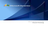 Microsoft Dynamics GP CheckPrinting · CHECK PRINTING 1 Introduction Check Printing allows you to print the checks to be issued to your vendors. You can define the formats to print