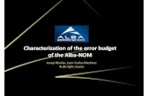 Characterization of the error budget of the Alba-NOMiwxm.cells.es/docs/IWXM12_NICOLAS_05.pdf · synchrotronlight source Resolution(linear) 1nm Resolution(angular) 41nrad Maximumsamplingrate