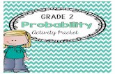 Grade 2 Probability Activity Packet - Amazon Web …...First of all, thank you so much for purchasing the “Grade 2: Probability” activity packet. This activity packet is aligned