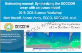 Estimating normal: Synthesizing the SOCCOM array …...Estimating normal: Synthesizing the SOCCOM array with an ocean model 2018 OCB Summer Workshop Matt Mazloff, Ariane Verdy, ECCO,