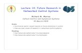 Lecture 14: Future Research in Networked Control Systems · Synthetic Biology: Redesign the Feedback Control System of a Bacteria ... 2.Veriﬁcation and validation of large feedback