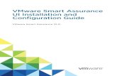 VMware Smart Assurance UI Installation and Configuration ... · After successful DCF installation, Install VMware Smarts Notification Collector to pull all the events from Smarts