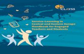 Service-Learning in Central and Eastern Europe Handbook ... · contextualizes its approach to service-learning within Central and Eastern Europe, while identifying the shared elements