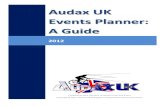 Events Planner: A Guide - Audax UK · 2016. 1. 19. · AUDAX UK Events Planner: A Guide 2012 Page 3 1. The Event Planner Audax UK’s online event planner is your central port of