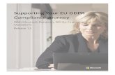 Supporting Your EU GDPR Compliance Journey · 2019. 8. 21. · Supporting Your EU GDPR Compliance Journey with Microsoft Dynamics for Finance and Operations Page 3 | 17 Disclaimer