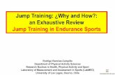 Jump Training: ¿Why and How?: an Exhaustive Review Jump ... · 8-wk JT (combined with others types of explosive exercises) Jump exercises introduced 1 day/wk 3 exercises/session;