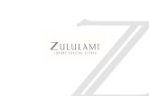 Dear Zululami Owner - Home - Zululami Luxury Coastal Estatezululamiestate.co.za/wp-content/uploads/2019/10/... · Lucia Gardens, Illala Ridge Estate, Kindlewood Estate, Cotswold Downs