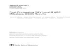 Post-Processing V&V Level II ASC Milestone (2360) Results/67531/metadc897247/m2/1/high_re… · Post-Processing V&V Level II ASC Milestone (2360) Results David B. Karelitz Elmer (Alfonso)