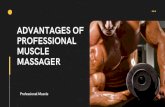Advantages of Professional Muscle Massager